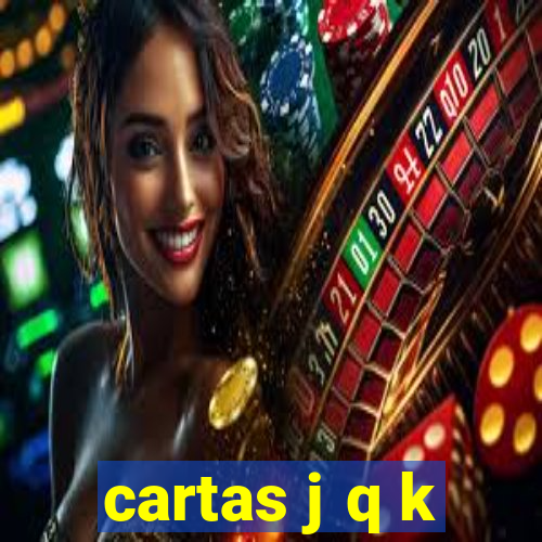 cartas j q k